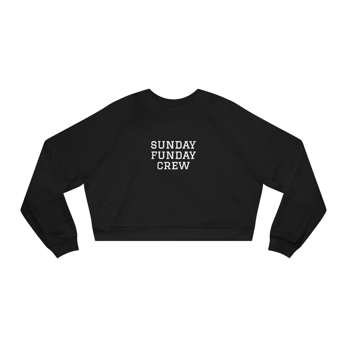 SUNDAY FUNDAY CREW Women's Cropped Fleece Pullover