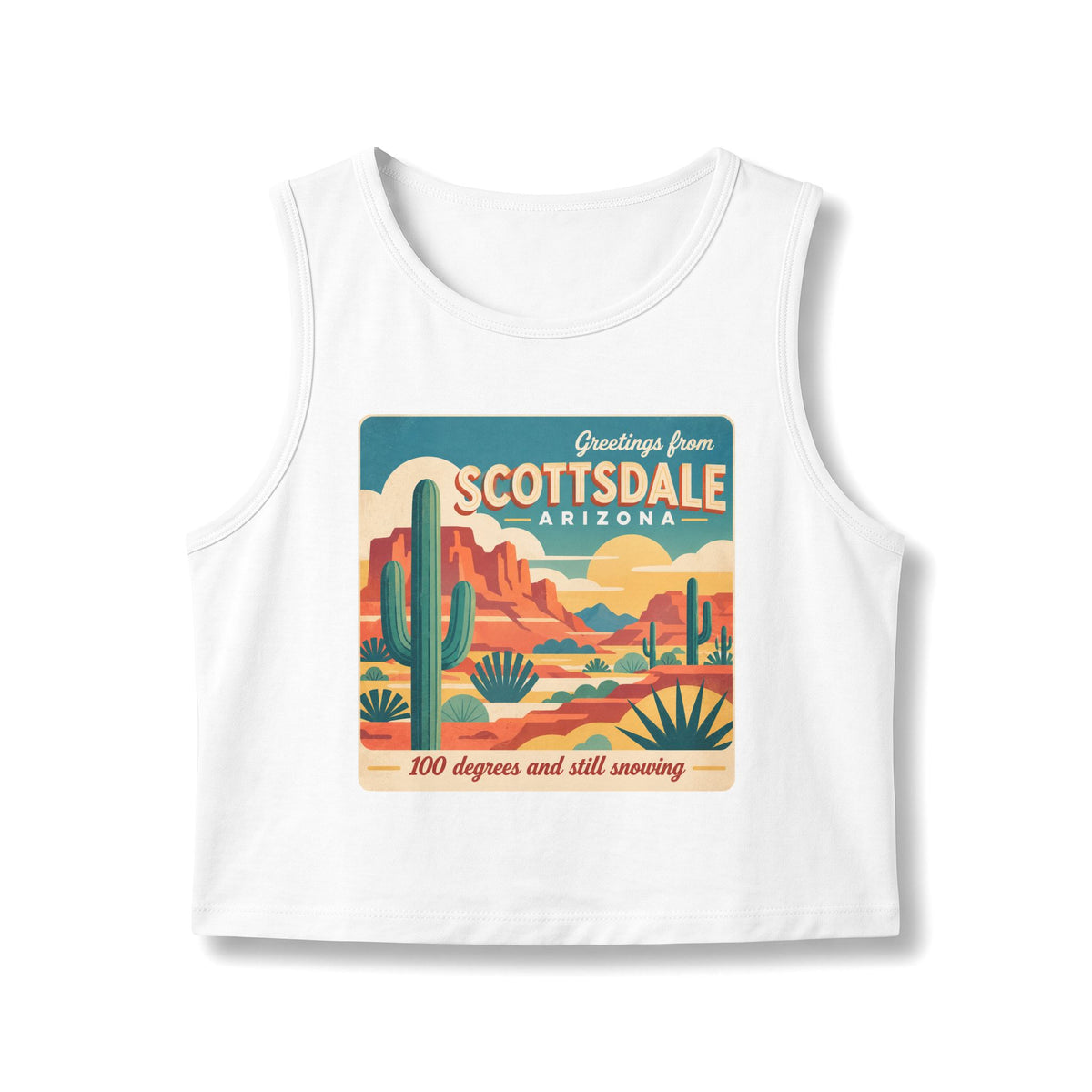 Scottsdale: 100° & Still Snowing - Vintage Desert Crop Tank