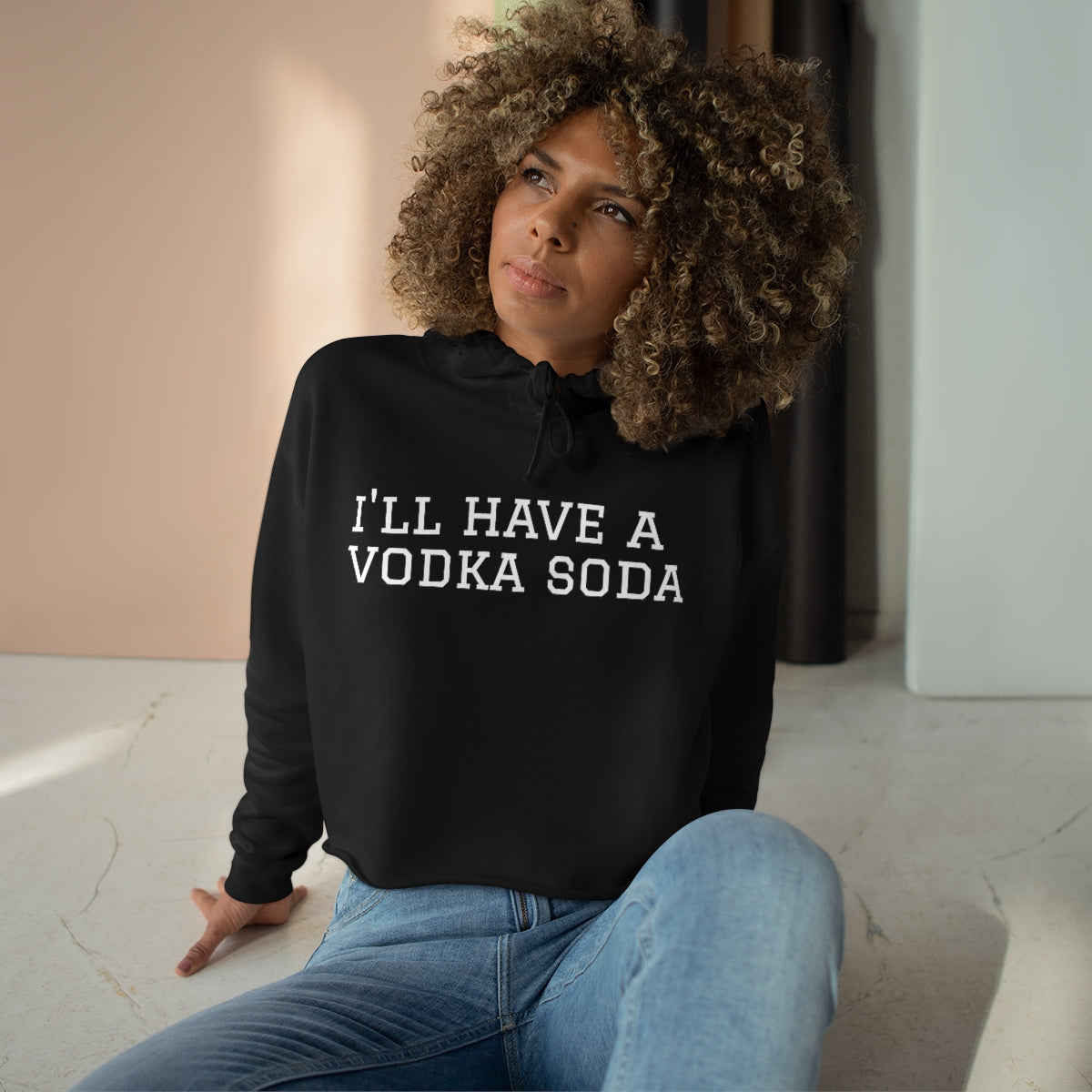 I’LL HAVE A VODKA SODA Women’s Cropped Hoodie